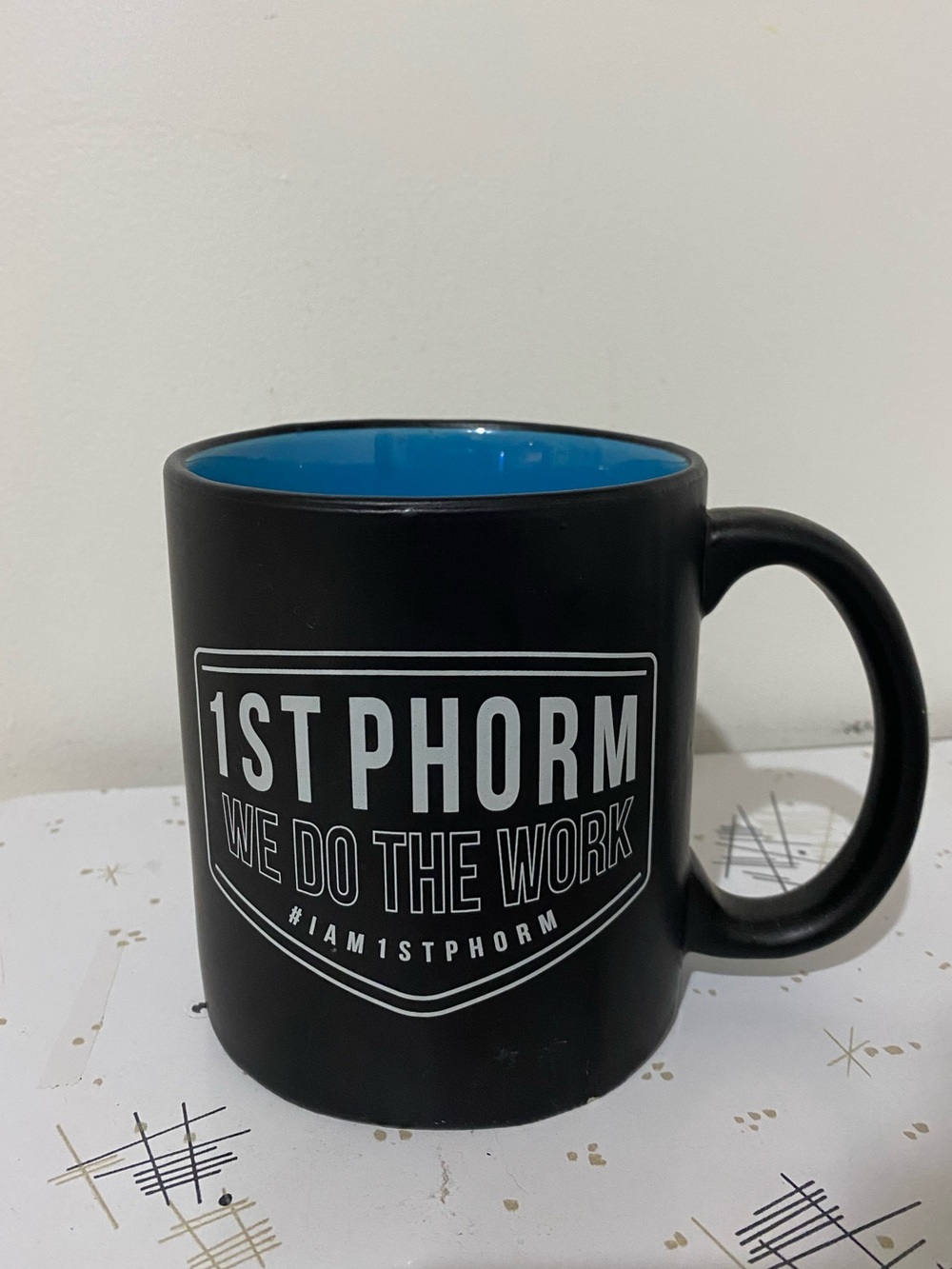 1st Phorm Coffee Mug- Dues Paid/ We Do The Work/ Original Logo